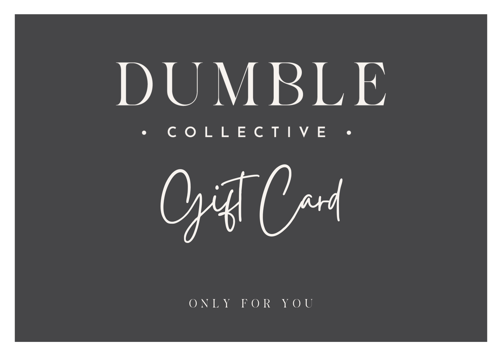 Dumble Collective Gift Card